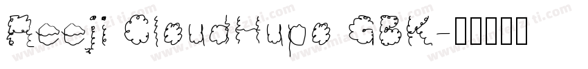 Reeji CloudHupo GBK字体转换